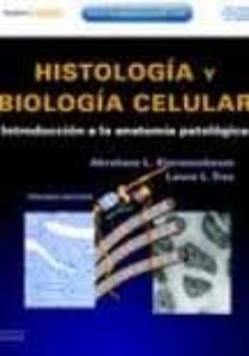 histologia y biologia celular + student consult (3ª ed)-a. l. kierszenbaum-9788480869188