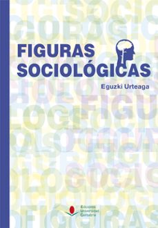 figuras sociologicas-eguzki urteaga-9788481026788