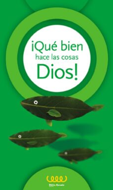 ¡que bien hace las cosas dios! (5º primaria)-9788481698688