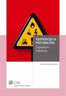 gestion de la prevencion: supuestos practicos-9788482357188