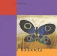 a bolboreta-9788482880488