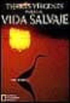 tierras virgenes para la vida salvaje: las reservas nacionales de estados unidos-9788482980188