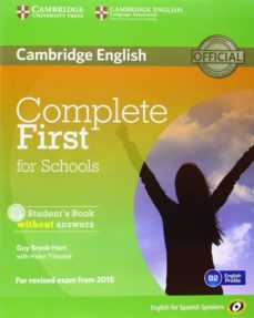 complete first for schools for spanish speakers student s pack without answers (student s book with cd-rom, workbook with audio-9788483239988