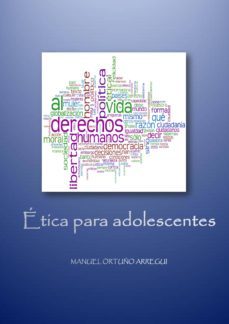 etica para adolescentes (ebook)-manuel ortuño arregui-9788483263488