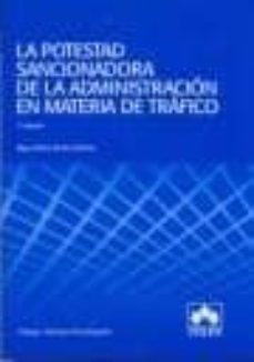potestad sancionadora de la administracion en materia de trafico-miguel muñoz medina-9788483423288