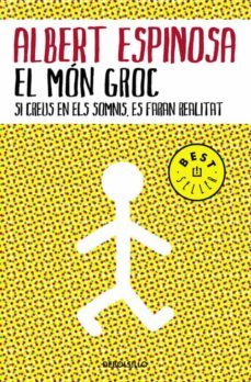 el mon groc-albert espinosa-9788483469088
