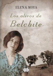 los olivos de belchite-elena moya-9788483651988