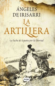 la artillera (ebook)-angeles de irisarri-9788483659588