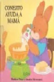conejito ayuda a mama-mathew price-9788484230588