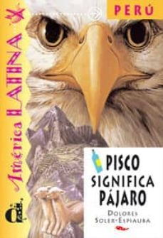 pisco significa pajaro-9788484430988