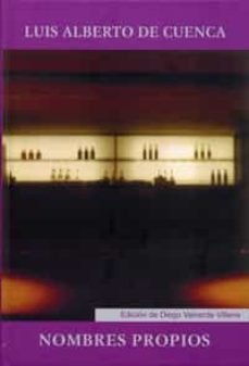 nombres propios-luis alberto de cuenca-9788484485988