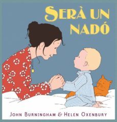 sera un nado-john burningham-9788484526988