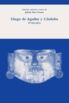 el marañon-diego aguilar y de cordoba-9788484895688