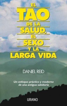 el tao de la salud, el sexo y la larga vida-9788486344788