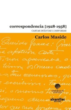 correspondencia (1928-1958): cartas ineditas e dispersas-carlos maside garcia-9788489323988