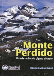 monte perdido: historia y mitos del gigante pirenaico-9788489969988