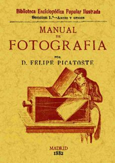 manual de fotografia-felipe picatoste-9788490013588
