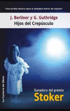 los hijos del crepusculo (ebook)-j. berliner-g. guthridge-9788490185988