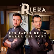 les tapes de la barra del port. la riera.-carles mallol-9788490342688