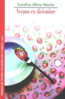 verano en diciembre-carolina africa martin-9788490410288
