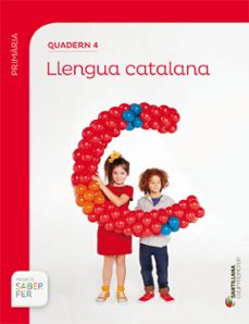 llengua 2º educacion primaria quadern 4 primer trimestre catala saber fer ed 2016-9788490471388