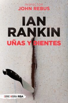 uñas y dientes (ebook)-ian rankin-9788490563588