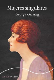 mujeres singulares (ebook)-george gissing-9788490657188