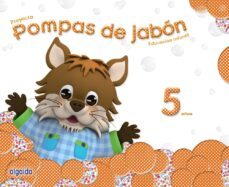 pompas de jabon 5 años. proyecto educacion infantil 2º ciclo educacion infantil-9788490670088