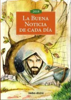 la buena noticia de cada dia 2018 (letra pequeña)-9788490733288
