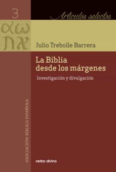 la biblia desde los margenes (ebook)-julio trebolle barrera-9788490738788