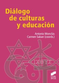 dialogo de culturas y educacion (ebook)-antonio monclus-carmen saban-9788490775288
