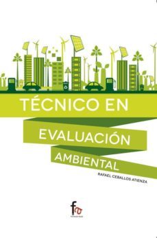 tecnico en evaluacion ambiental-rafael ceballos atienza-9788490885888