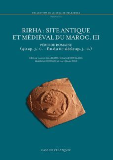 rirha: site antique et medieval du maroc.iii-9788490960288