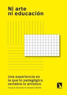 ni arte ni educacion-9788490972588