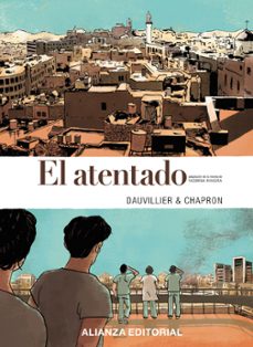el atentado (adaptacion de la novela de yasmina khadra)-yasmina khadra-9788491040088