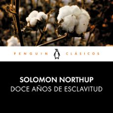 doce años de esclavitud (audiolibro)-solomon northup-9788491055488