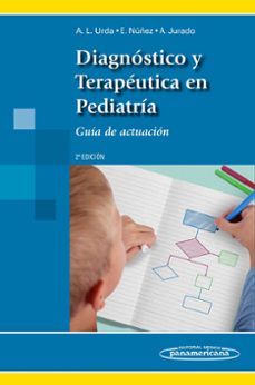 diagnóstico y terapéuticas en pediatría guía de actuación-antonio luis urda cardona-9788491100188