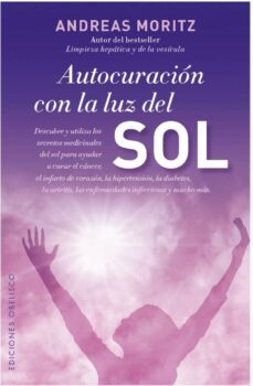 autocuracion con la luz del sol (ebook)-andreas moritz-9788491110088