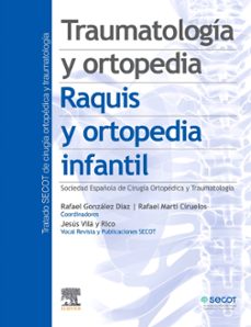 traumatologa y ortopedia. raquis y ortopedia infantil-rafael gonzalez diaz-9788491131588