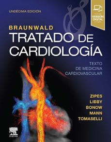 braunwald. tratado de cardiología (2 vols.) (11ª ed.)-douglas zipes-9788491133988