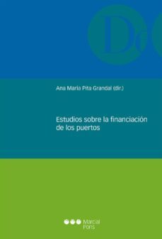 estudios sobre la financiacion de los puertos-9788491231288