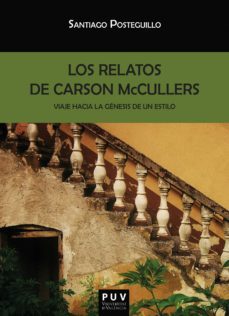 los relatos de carson mccullers (ebook)-santiago posteguillo-9788491341888