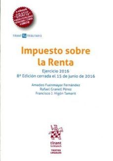 impuesto sobre la renta ejercicio 2016 (8ª ed.)-9788491430988