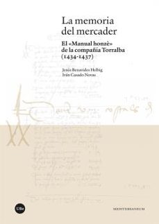 la memoria del mercader-jesus benavides helbig-9788491683988