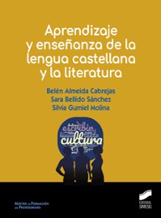 aprendizaje y enseñanza de la lengua castellana y la literatura (ebook)-belen almeida cabrejas-sara bellido sanchez-9788491719588