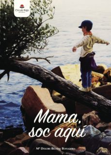 mama soc aqui-mª dolors beltran-9788491755388