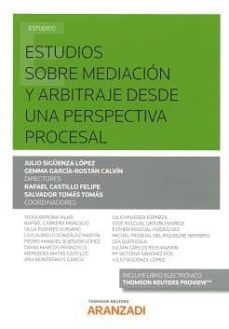 estudios sobre mediacion y arbitraje desde una perspectiva procesal-julio diguenza lopez-9788491775188