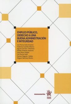 empleo publico, derecho a una buene administracion e integridad-juli ponce sole-9788491908388