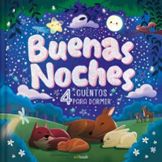 buenas noches - 4 cuentos para dormir-9788491962588