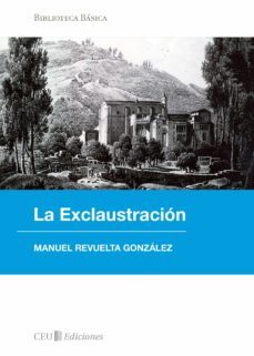 la exclaustracion (1833-1840)-manuel revuelta gonzalez-9788492456888